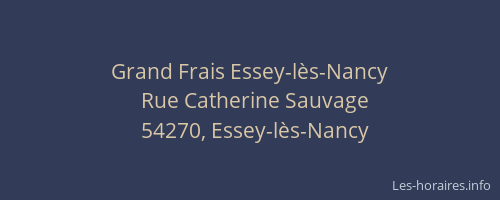 Grand Frais Essey-lès-Nancy