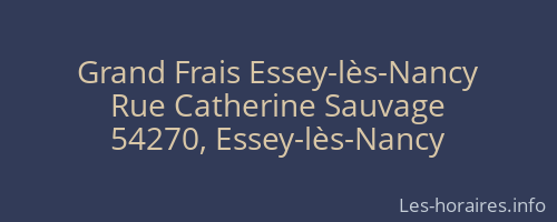 Grand Frais Essey-lès-Nancy
