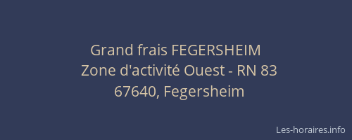 Grand frais FEGERSHEIM