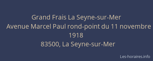 Grand Frais La Seyne-sur-Mer