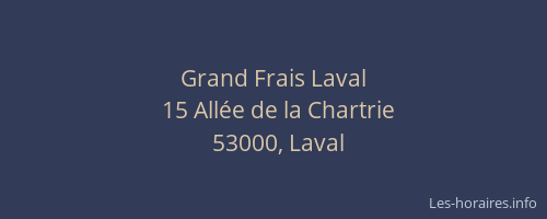 Grand Frais Laval