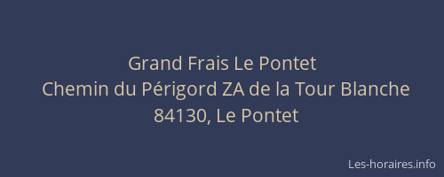 Grand Frais Le Pontet