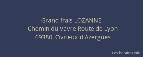 Grand frais LOZANNE