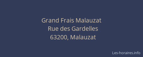 Grand Frais Malauzat