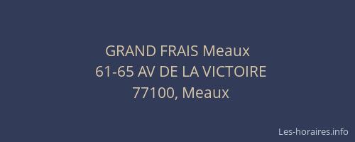 GRAND FRAIS Meaux