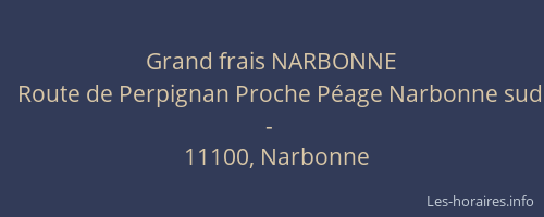 Grand frais NARBONNE