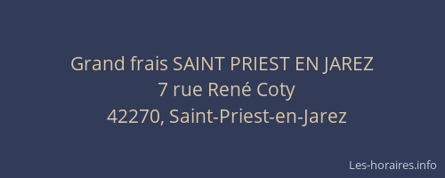 Grand frais SAINT PRIEST EN JAREZ
