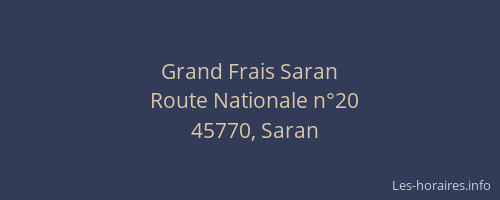 Grand Frais Saran