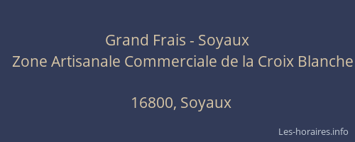 Grand Frais - Soyaux