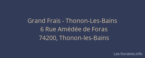 Grand Frais - Thonon-Les-Bains