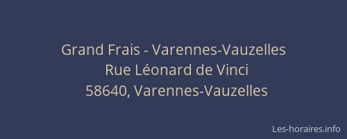 Grand Frais - Varennes-Vauzelles