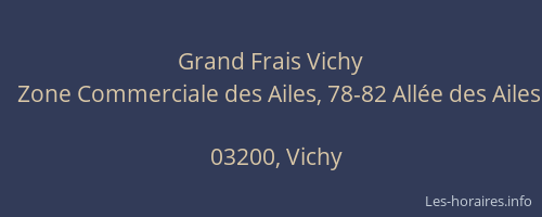 Grand Frais Vichy