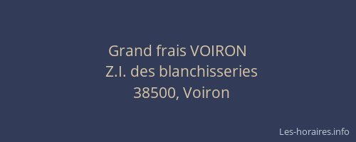 Grand frais VOIRON