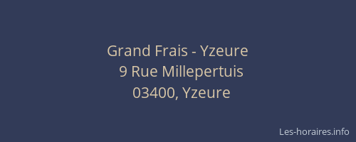 Grand Frais - Yzeure