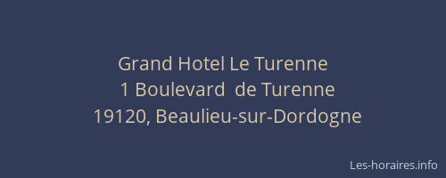 Grand Hotel Le Turenne