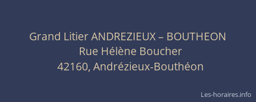 Grand Litier ANDREZIEUX – BOUTHEON