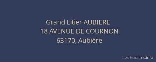 Grand Litier AUBIERE