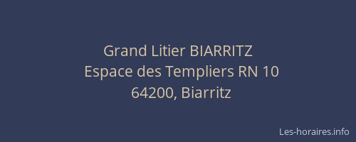 Grand Litier BIARRITZ