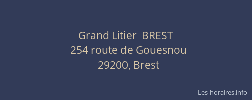 Grand Litier  BREST