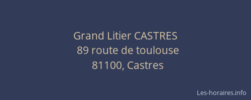Grand Litier CASTRES