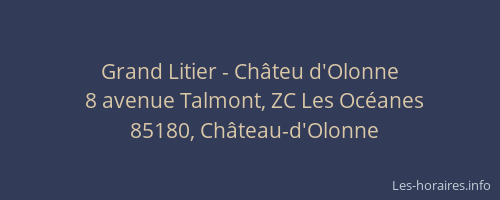 Grand Litier - Châteu d'Olonne
