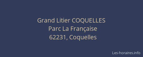 Grand Litier COQUELLES