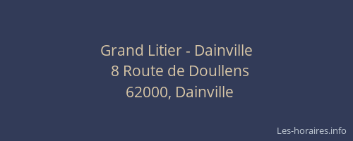 Grand Litier - Dainville