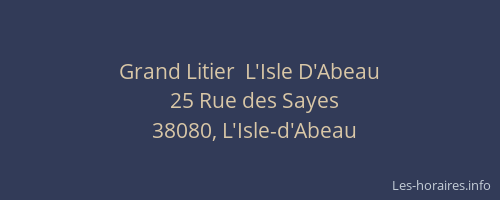 Grand Litier  L'Isle D'Abeau