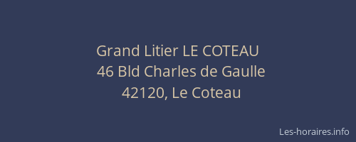 Grand Litier LE COTEAU