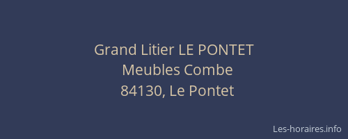 Grand Litier LE PONTET