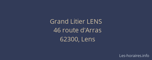 Grand Litier LENS