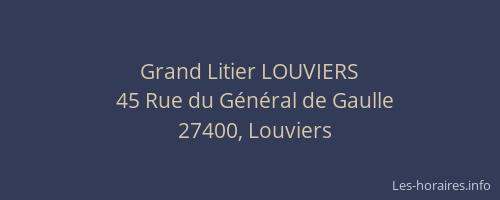 Grand Litier LOUVIERS