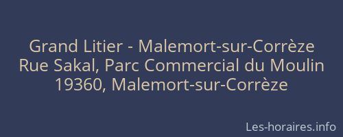 Grand Litier - Malemort-sur-Corrèze