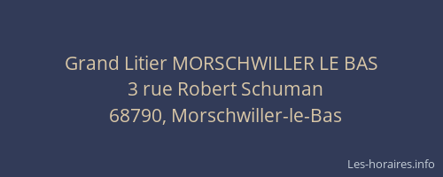 Grand Litier MORSCHWILLER LE BAS