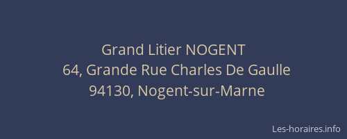 Grand Litier NOGENT