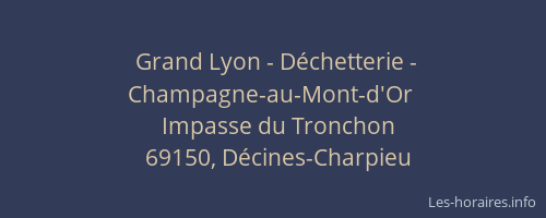Grand Lyon - Déchetterie - Champagne-au-Mont-d'Or