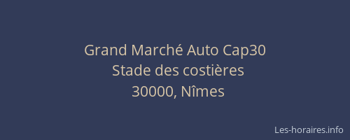 Grand Marché Auto Cap30
