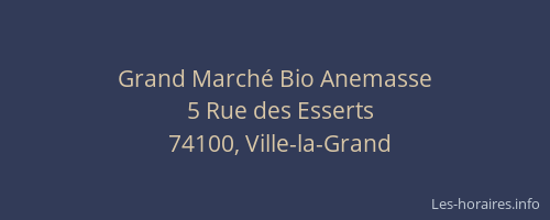 Grand Marché Bio Anemasse