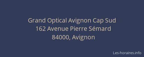 Grand Optical Avignon Cap Sud