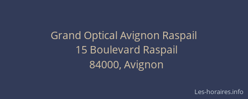 Grand Optical Avignon Raspail