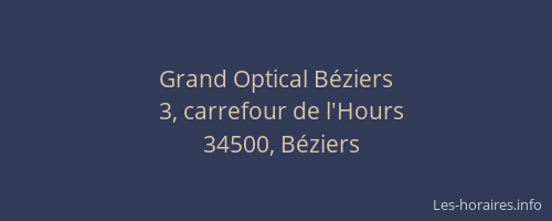 Grand Optical Béziers