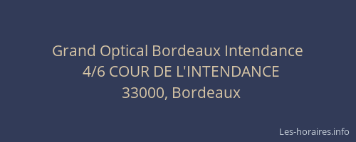 Grand Optical Bordeaux Intendance