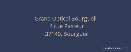 Grand Optical Bourgueil