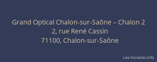 Grand Optical Chalon-sur-Saône – Chalon 2