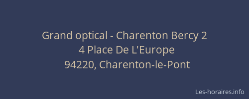 Grand optical - Charenton Bercy 2