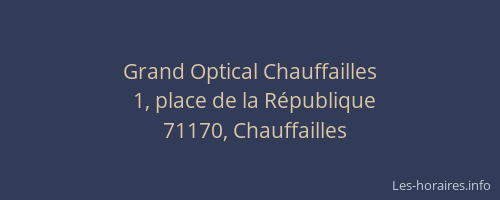 Grand Optical Chauffailles