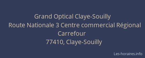Grand Optical Claye-Souilly