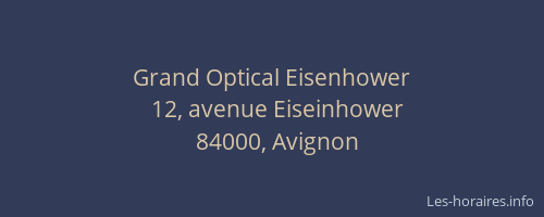 Grand Optical Eisenhower