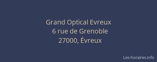 Grand Optical Evreux