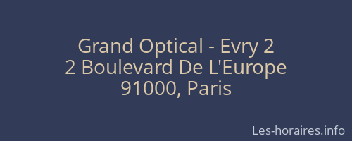 Grand Optical - Evry 2